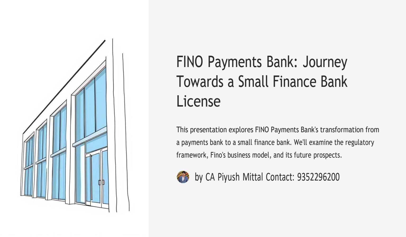 FINO Payments Bank: Journey Towards a Small Finance Bank License