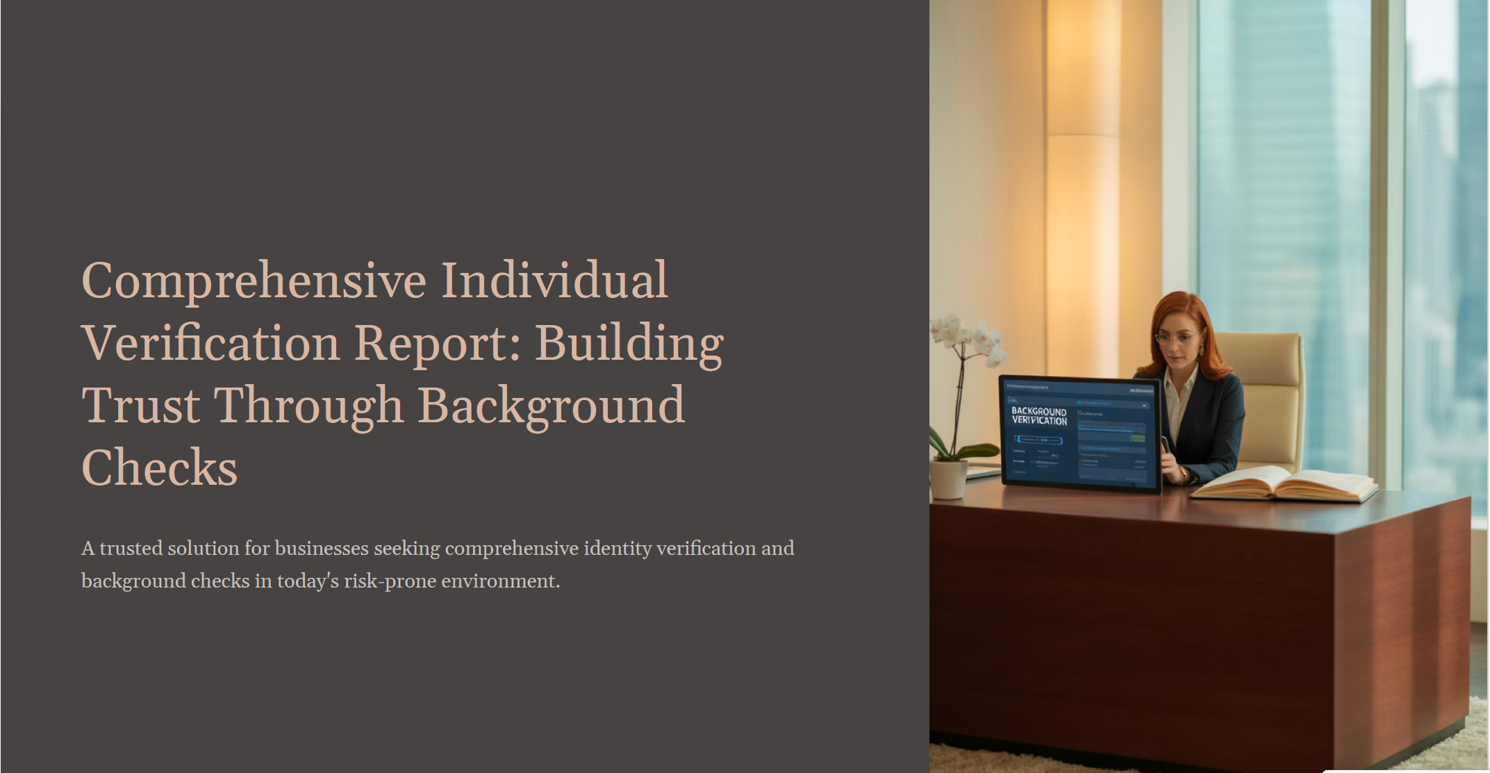 Comprehensive Individual Verification Report: Building Trust Through Background Checks